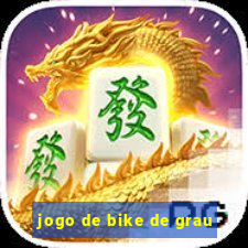 jogo de bike de grau